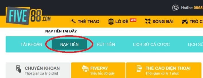 Hướng dẫn nạp tiền và tạo tài khoản Five88