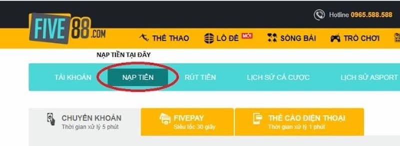 Hướng dẫn nạp tiền vào tài khoản Five88