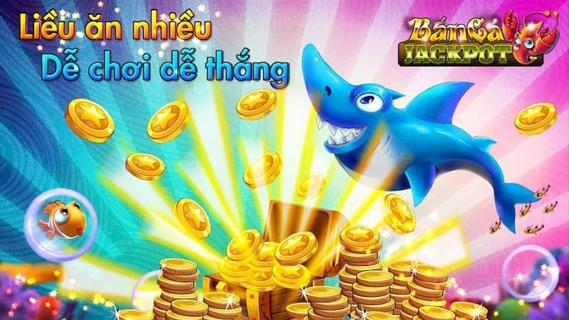 Bắn cá Jackpot