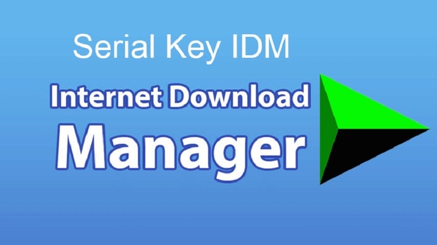 Share Key IDM Miễn Phí Mới Nhất Active Bản Quyền Vĩnh Viễn