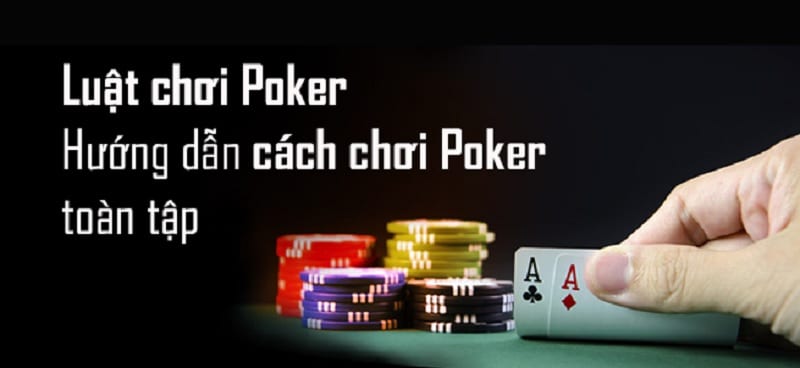 Luật chơi Poker online 